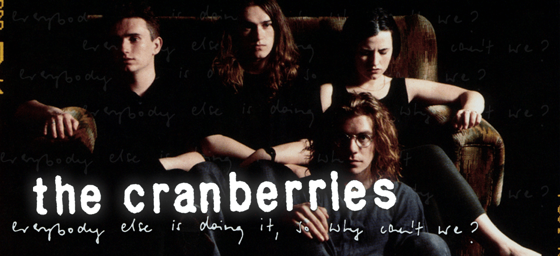 SE REEDITA CON MATERIAL INÉDITO EL PRIMER ÁLBUM DE THE CRANBERRIES