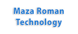 Maza Roman Technology